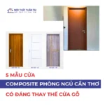 Cửa composite phòng ngủ Cần Thơ