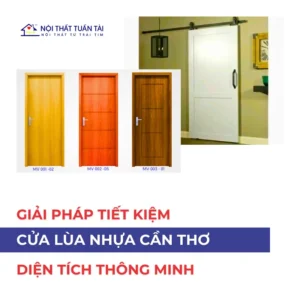 Cửa lùa nhựa Cần Thơ: Giải pháp tiết kiệm diện tích thông minh