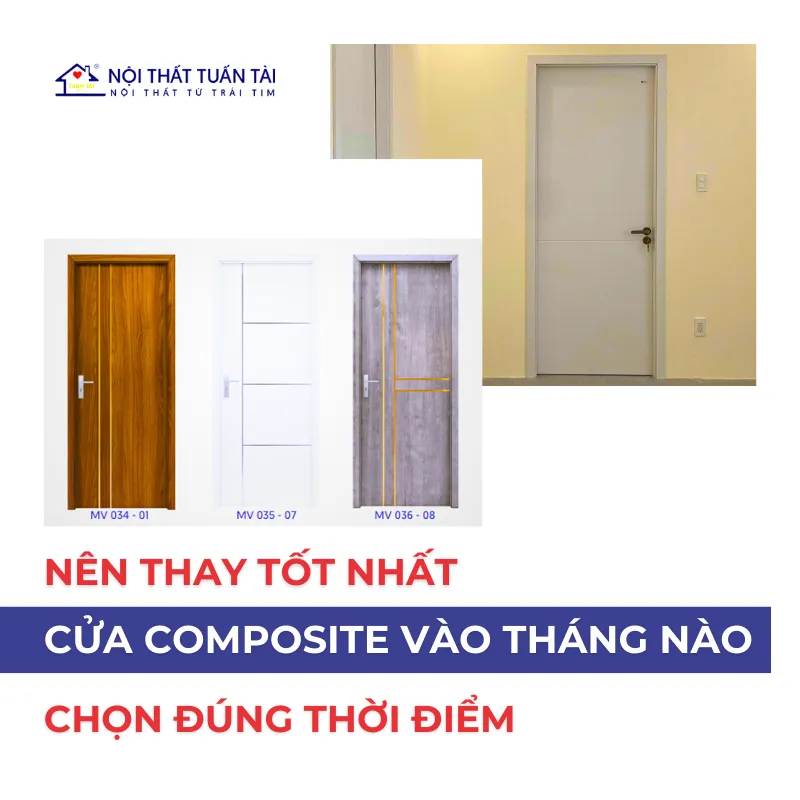 Nên thay cửa composite vào tháng nào tốt