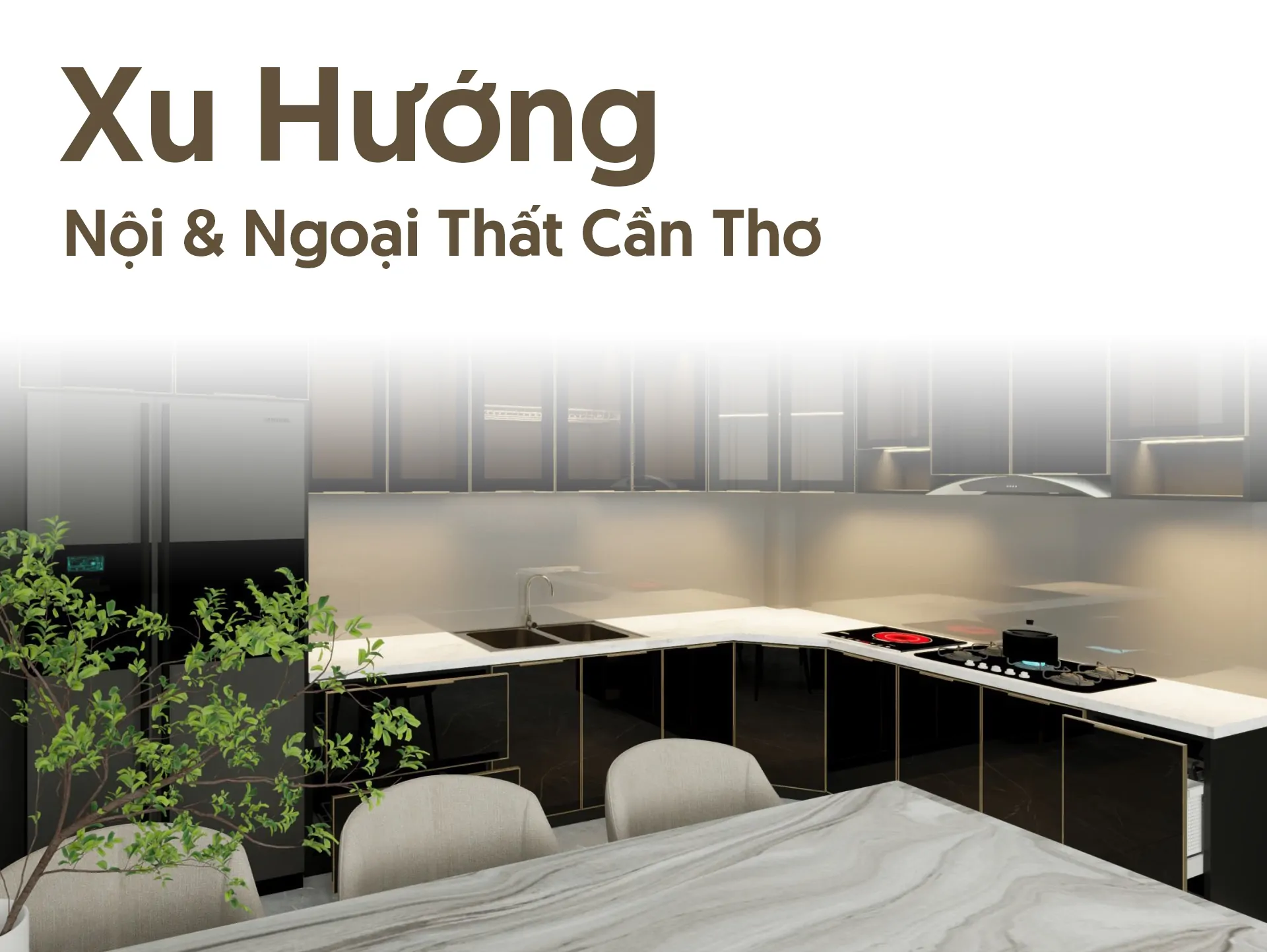 You are currently viewing Xu hướng thiết kế nội thất Cần Thơ hiện nay